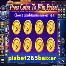 pixbet265baixar