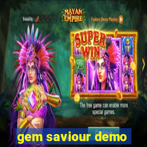 gem saviour demo