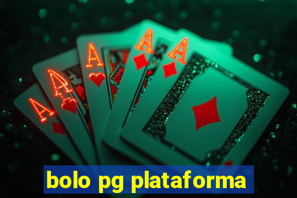 bolo pg plataforma