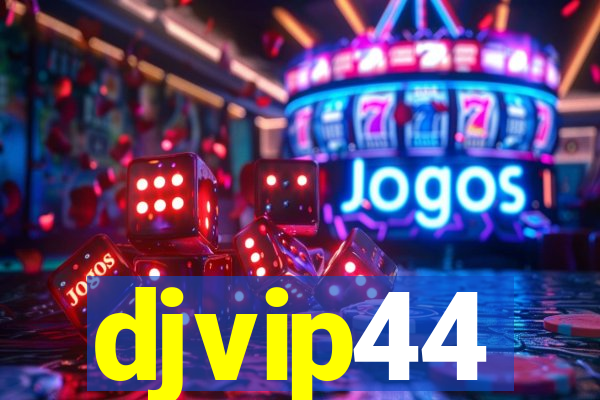 djvip44