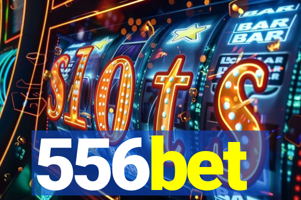 556bet