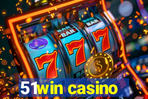 51win casino