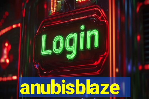 anubisblaze