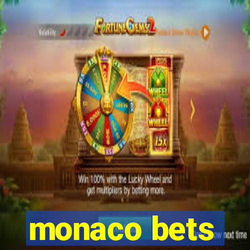 monaco bets