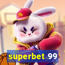 superbet 99