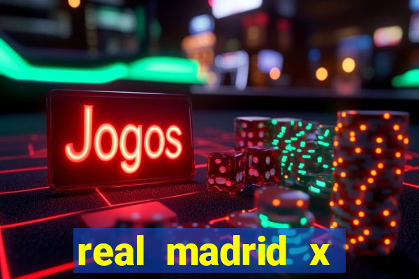 real madrid x borussia futemax