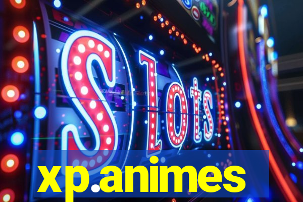 xp.animes