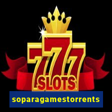 soparagamestorrents 2015 lista jogos para jtag rgh