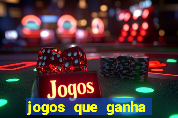 jogos que ganha dinheiro sem depositar nada