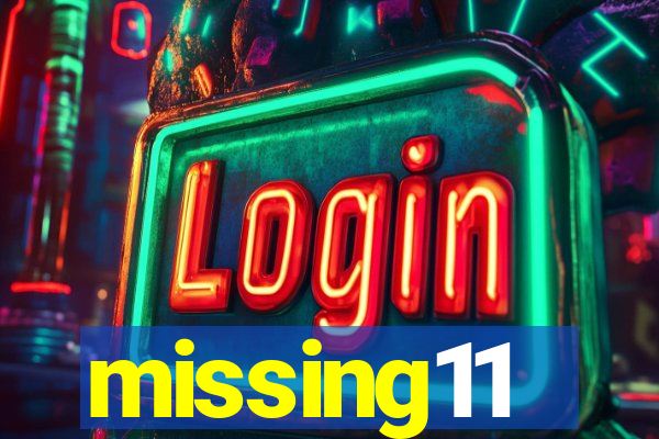 missing11