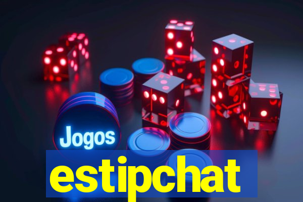 estipchat