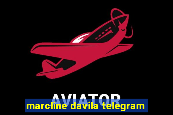 marcline davila telegram