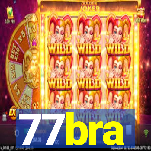 77bra