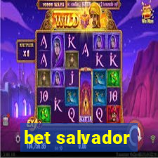 bet salvador