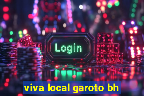 viva local garoto bh