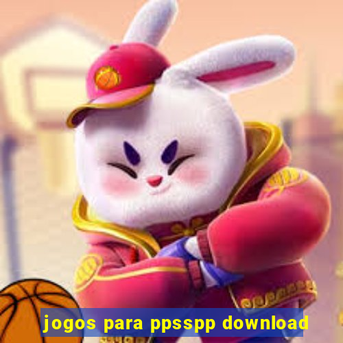 jogos para ppsspp download