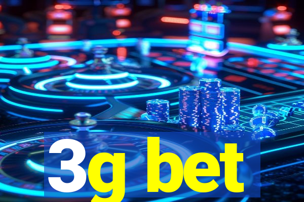 3g bet