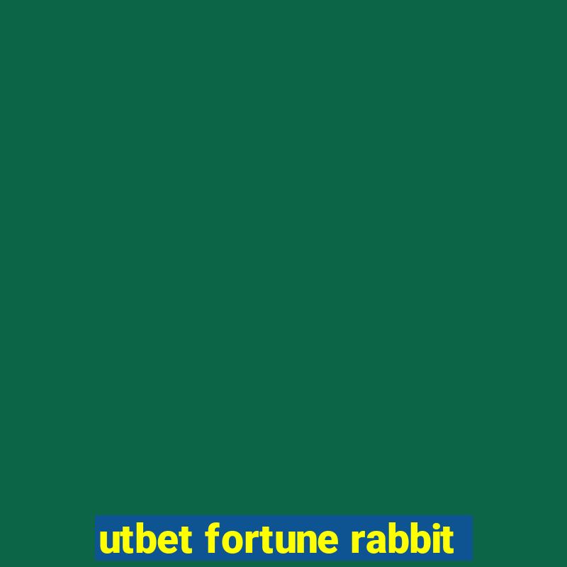 utbet fortune rabbit