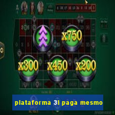 plataforma 3l paga mesmo