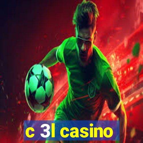 c 3l casino