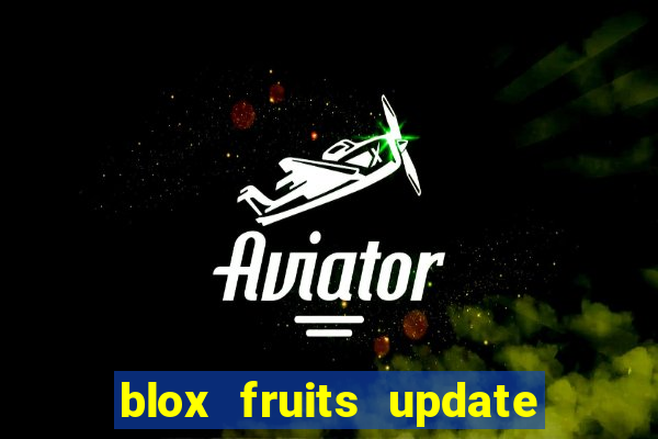 blox fruits update 20 fruits