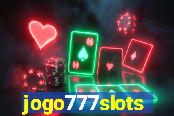 jogo777slots