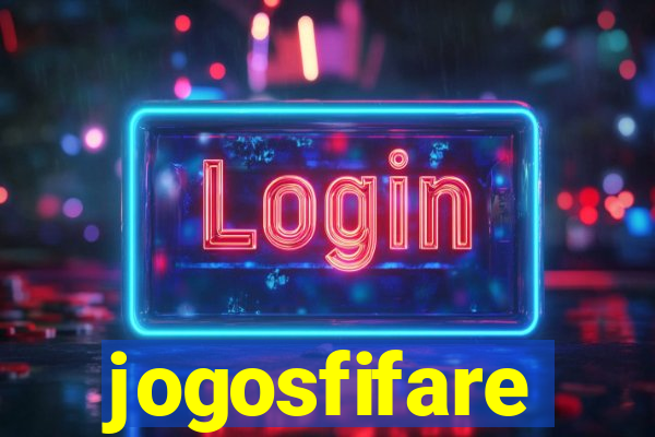 jogosfifare