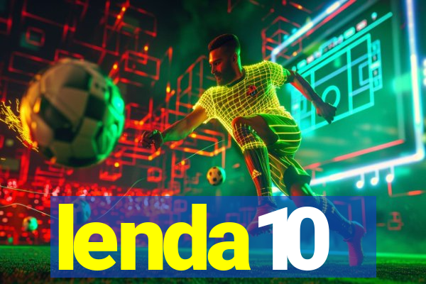 lenda10