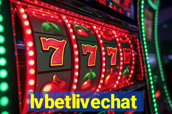 lvbetlivechat