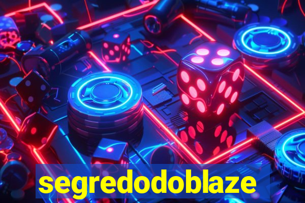 segredodoblaze