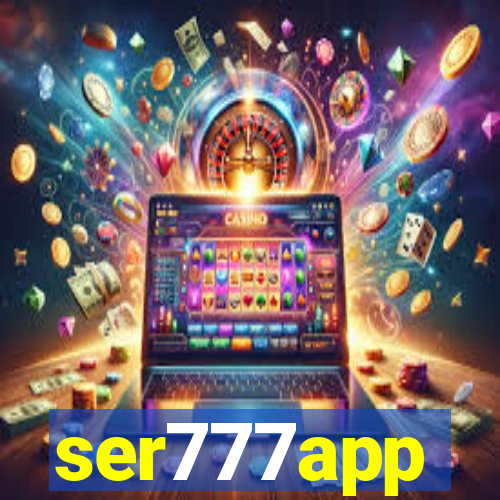 ser777app