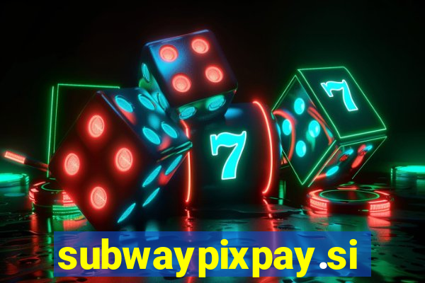 subwaypixpay.site