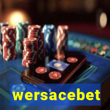 wersacebet