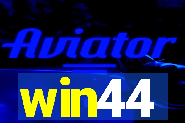 win44