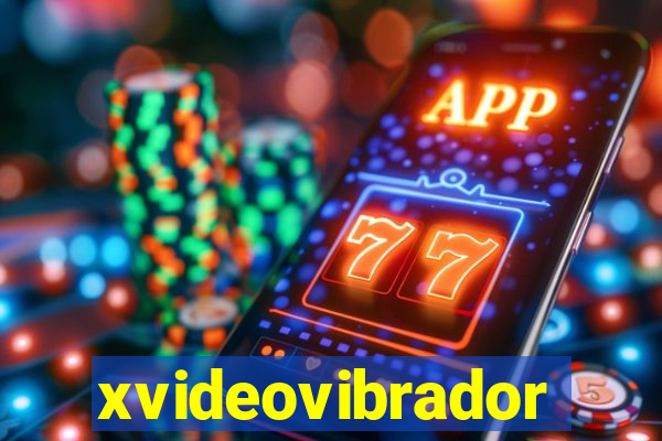 xvideovibrador