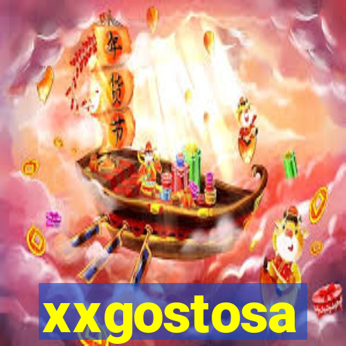 xxgostosa