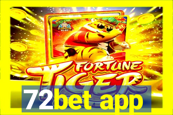 72bet app