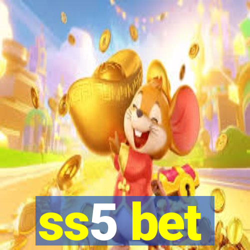 ss5 bet