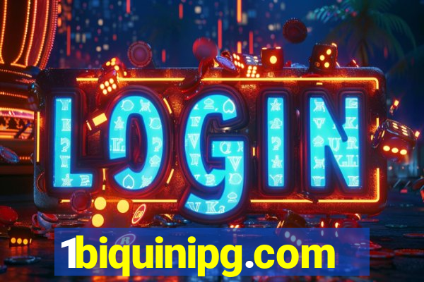 1biquinipg.com