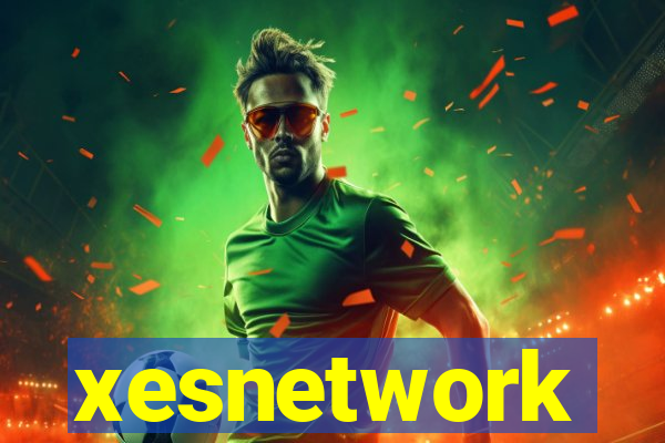 xesnetwork