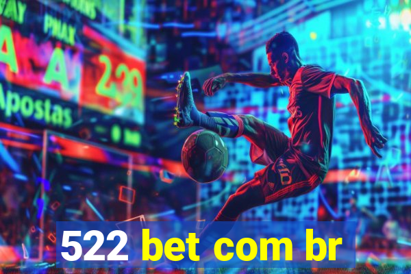 522 bet com br