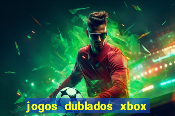 jogos dublados xbox 360 rgh download