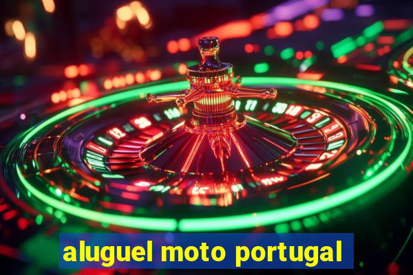 aluguel moto portugal