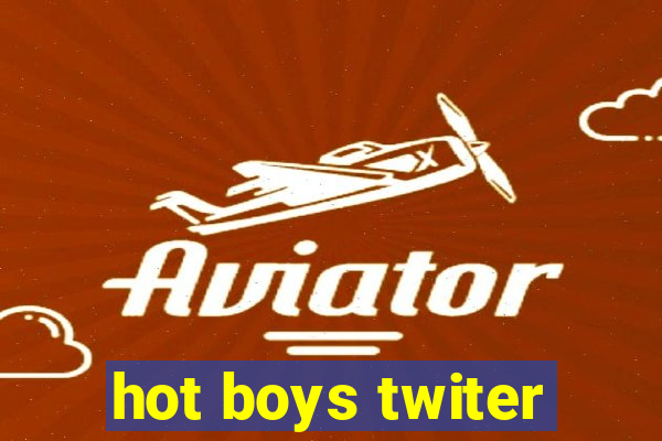 hot boys twiter