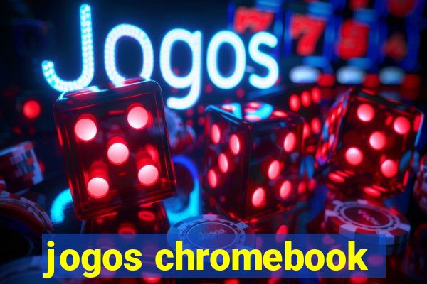 jogos chromebook