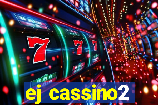 ej cassino2