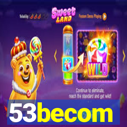 53becom