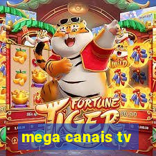 mega canais tv