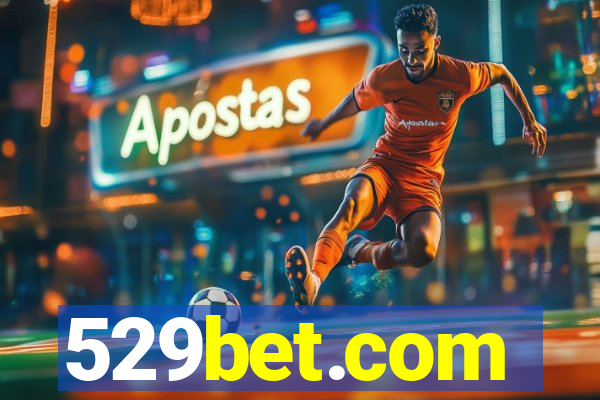 529bet.com