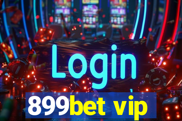 899bet vip